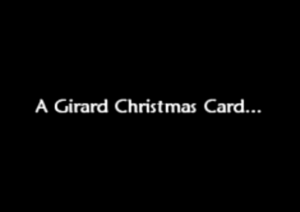 Reprise of Reflections on a Girard Christmas Card